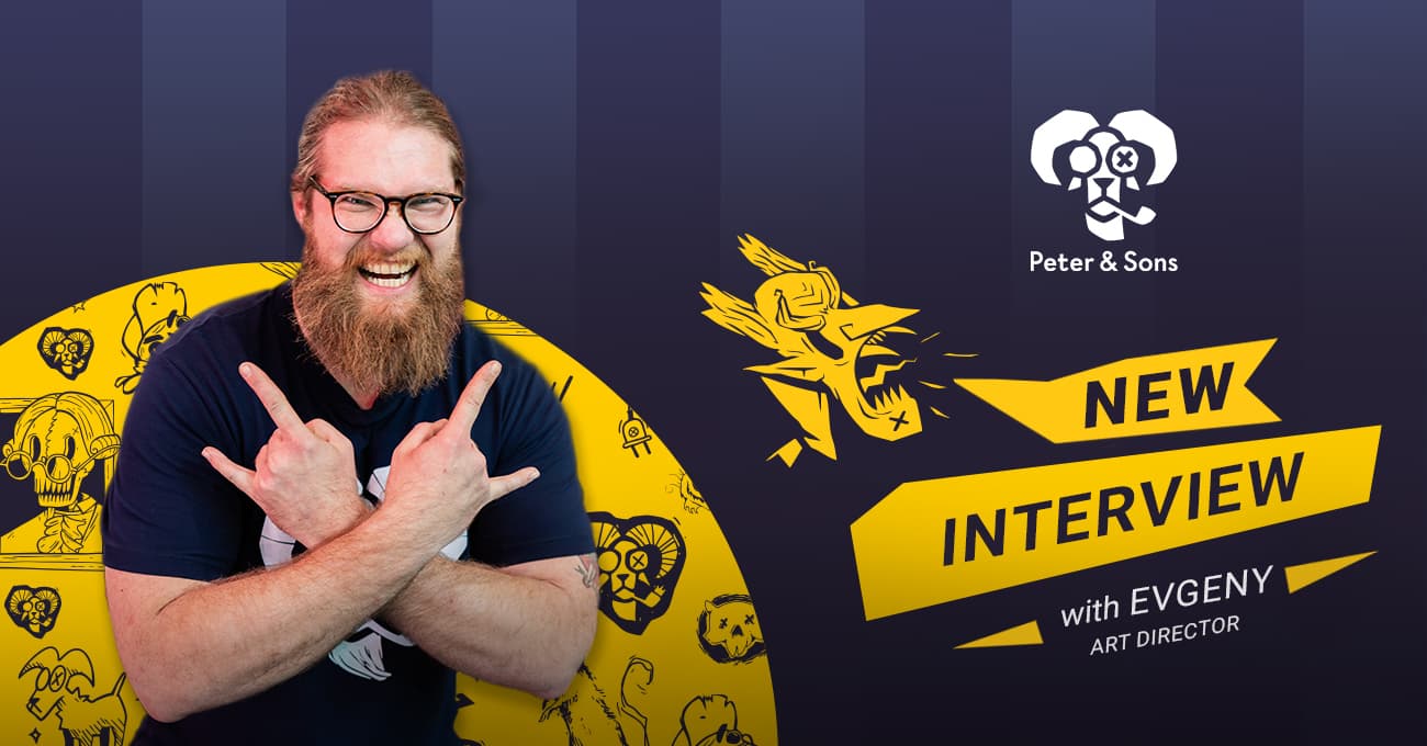 Evgeny Vitman, Art Director at Peter&Sons, gave the interview to Daily Spins