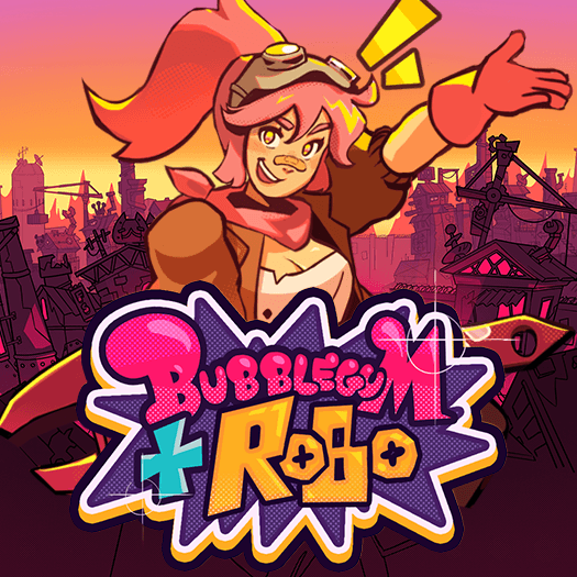 Bubblegum and Robo